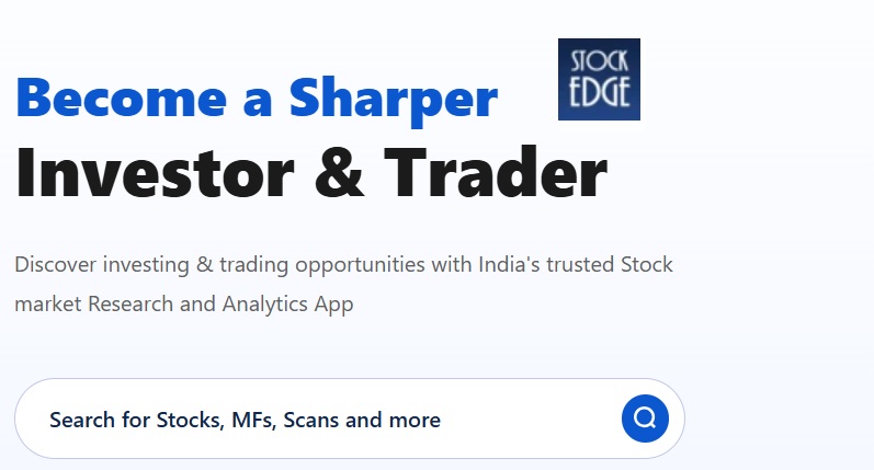 StockEdge Review: क्या ये सच में Stock Investors के लिए अच्छा है?